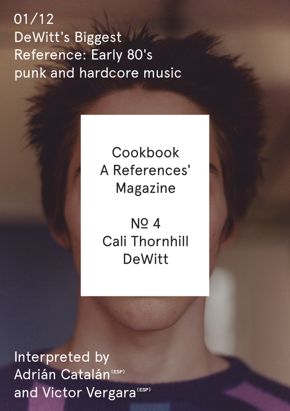 Cookbook. A References' Magazine. No 4 Cali Thornhill Dewitt. Fascicle 01/12 Cover + Sticker