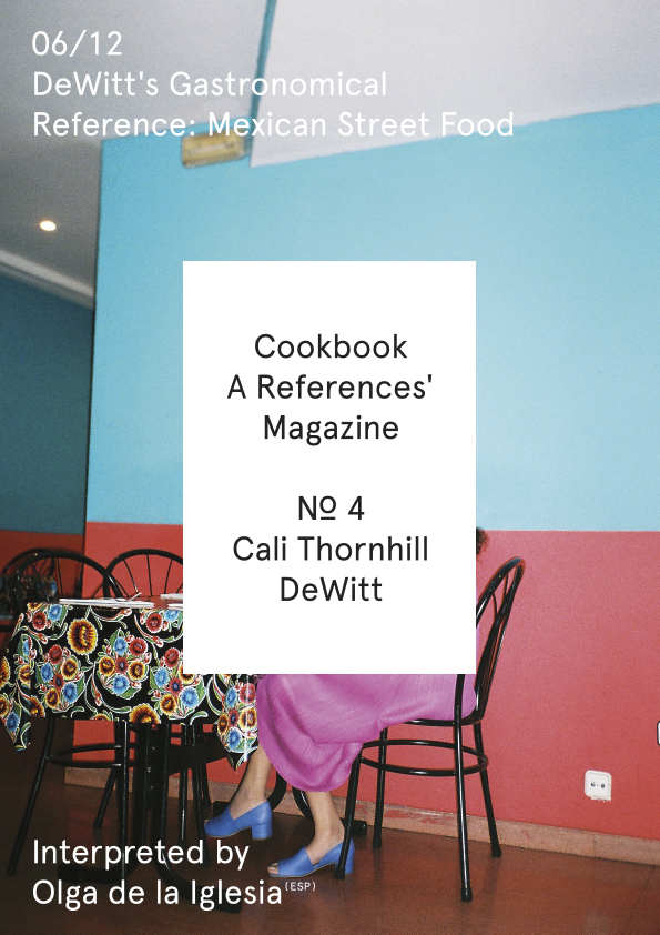 Cookbook. A References' Magazine. No 4 Cali Thornhill Dewitt. Fascicle 06/12 Cover + Sticker