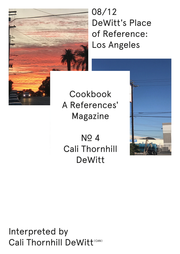 Cookbook. A References' Magazine. No 4 Cali Thornhill Dewitt. Fascicle 08/12 Cover + Sticker